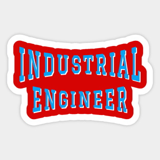 Industrial Engineer in Turquoise Color Text Sticker